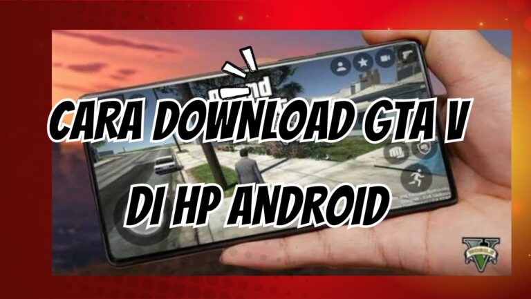 Solusi Masalah Cara Download GTA V di HP Android File Besar